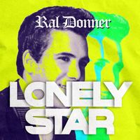 Ral Donner - Lonely Star