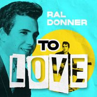 Ral Donner - To Love
