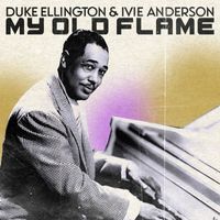 Duke Ellington & Ivie Anderson - My Old Flame