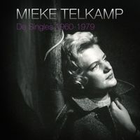 Mieke Telkamp - De Singles 1960-1979