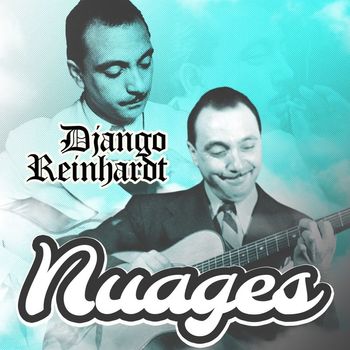 Django Reinhardt - Nuages