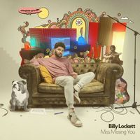Billy Lockett - Miss Missing You
