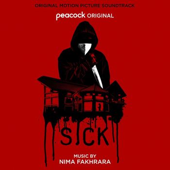 Nima Fakhrara - Sick (Original Motion Picture Soundtrack)