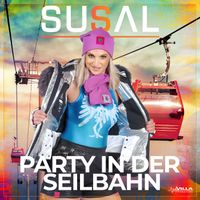 Susal - Party in der Seilbahn