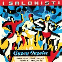 I Salonisti - Gypsy Caprice