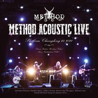 Method - METHOD ACOUSTIC (LIVE Version)