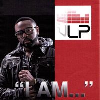 LP - "I Am..."