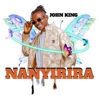 John King - NANYIRIRA