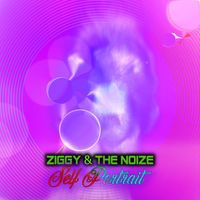 Ziggy & the Noize - Self Portrait