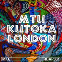 MKL - MTU KUTOKA LONDON