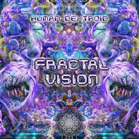 Human Dextroid - Fractal Vision