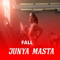Junya Masta - Fall (Explicit)