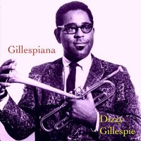 Dizzy Gillespie - Gillespiana
