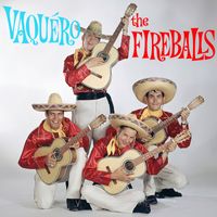 The Fireballs - Vaquero