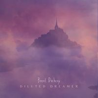 Brent Dockery - Diluted Dreamer