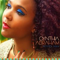 Cynthia Abraham - Petites voix