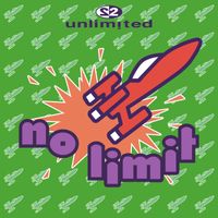 2 Unlimited - No Limit (Remixes Pt. 1)