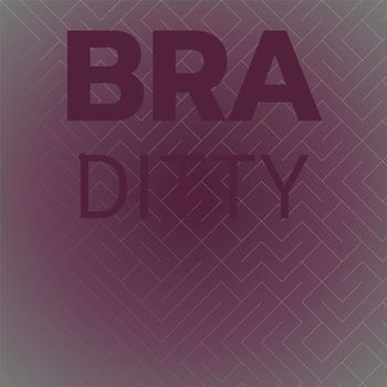 Various Artists - Bra Ditty