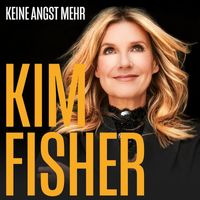 Kim Fisher - Keine Angst mehr