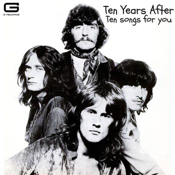 Ten Years After - Ten Songs for you