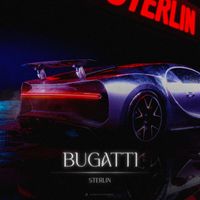 Sterlin - Bugatti (Explicit)