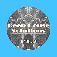 Buben - Deep House Solutions, Pt. 3