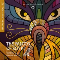 Ad Hoc Wind Orchestra - The falcon of Egypt