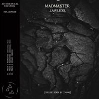 MadMaster - LAWLESS