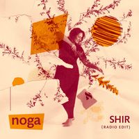 Noga - Shir (Radio Edit)