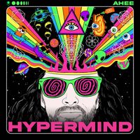 Ahee - Hyper Mind EP