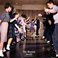 The Blazers - Stroll! (Remastered Edition)
