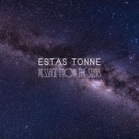 Estas Tonne - Message from the Stars