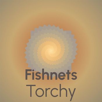 Various Artists - Fishnets Torchy
