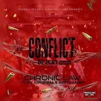 Chronic Law - Conflict (Remix) (Explicit)