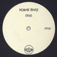 Demon Noise - Crisis