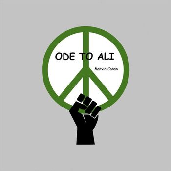 Marvin Conan - Ode to Ali