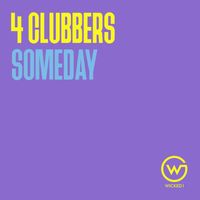 4 Clubbers - Someday