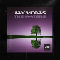 Jay Vegas - The Waters