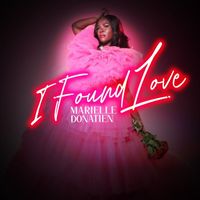 Marielle Donatien - I Found Love