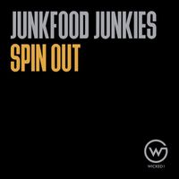 Junkfood Junkies - Spin Out