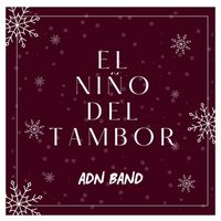 Adn Band - El Niño del Tambor