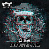 Artek - Explosive New Year (Explicit)