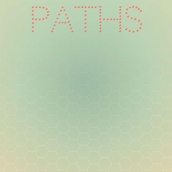 Various Artists - Paths