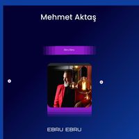 Mehmet Aktaş - Ebru Ebru