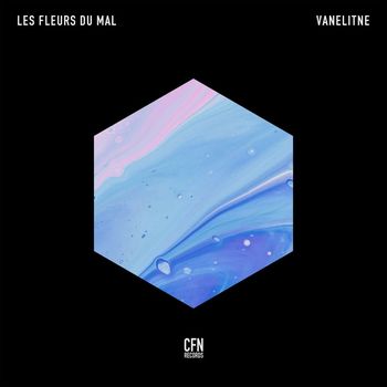 Vanelitne - Les Fleurs Du Mal