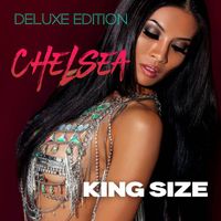 Chelsea - King Size (Deluxe Edition)
