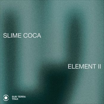 Slime Coca - ELEMENT II