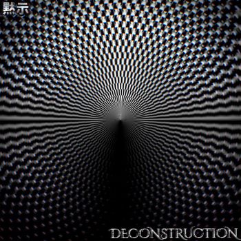 Mokushi - Deconstruction