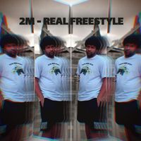 2M - Real Freestyle (Explicit)