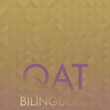 Various Artists - Qat Bilinguous